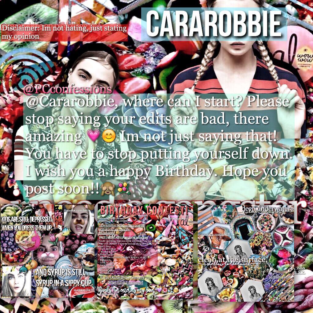 Might post again! @cararobbie edits are super good! Just like @Mintyariana and @lizbot13 and you reading this ☄💧🍉🌸This confession is so tropical it was hard to see the edits underneath! 🙈😂