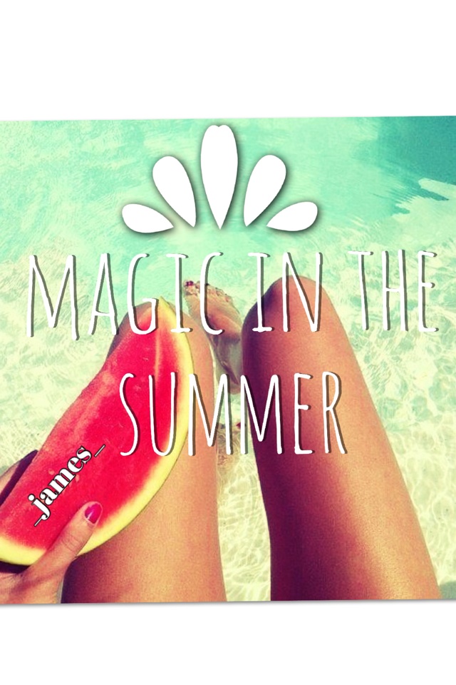 Magic in the summer