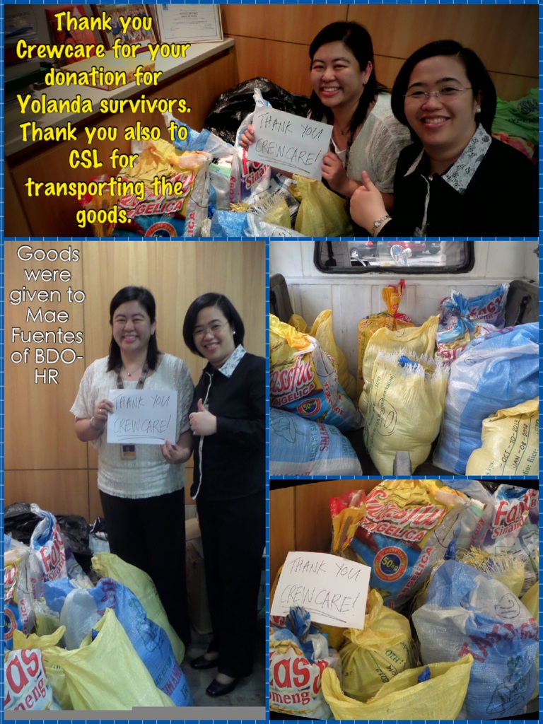 Thank you Crewcare for your donation for Yolanda survivors. Thank you also to CSL for transporting the goods.