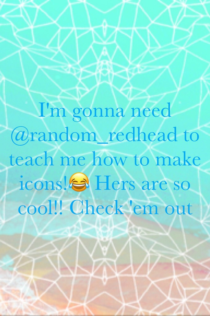 I'm gonna need @random_redhead to teach me how to make icons!😂 Hers are so cool!! Check 'em out