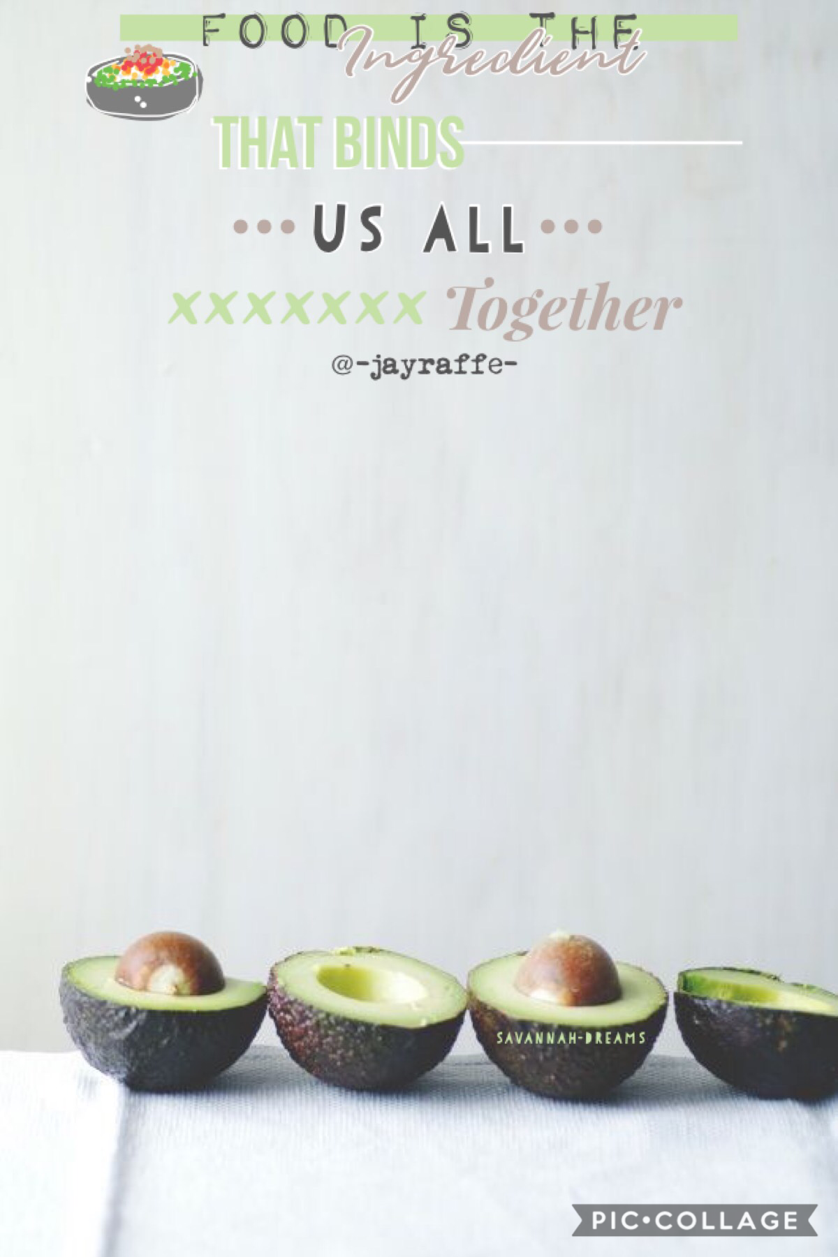 • avocado •
quote by @-jayraffe- 🦒