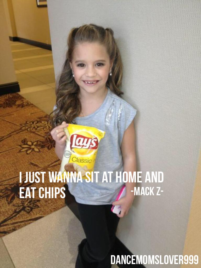 I just wanna sit at home and eat chips 