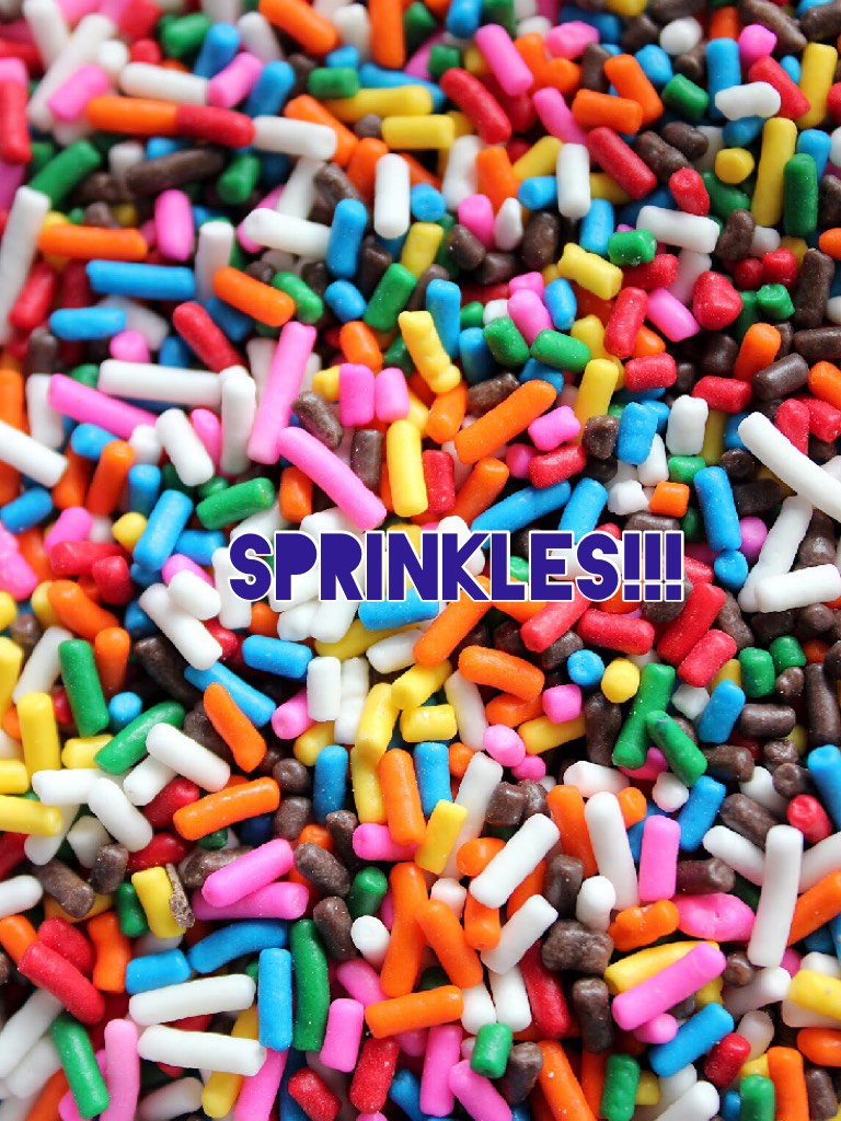 Sprinkles!!!