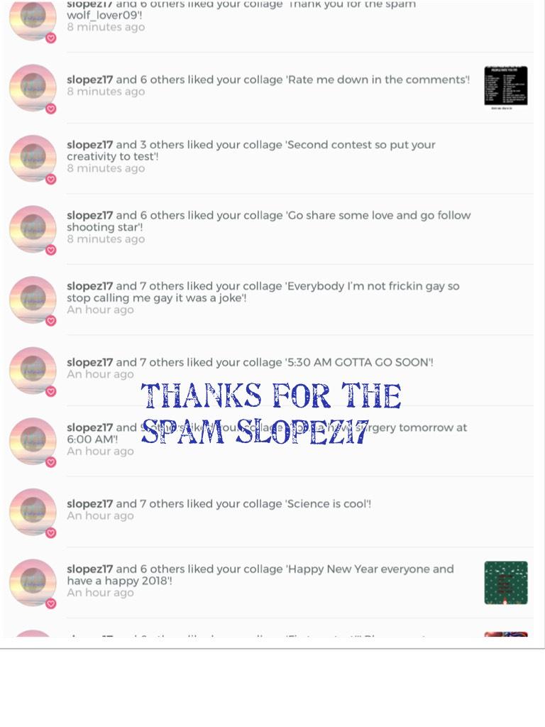 Thanks for the spam slopez17