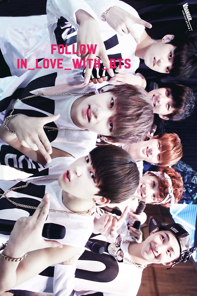 FOLLOW 
in_love_with_BTS