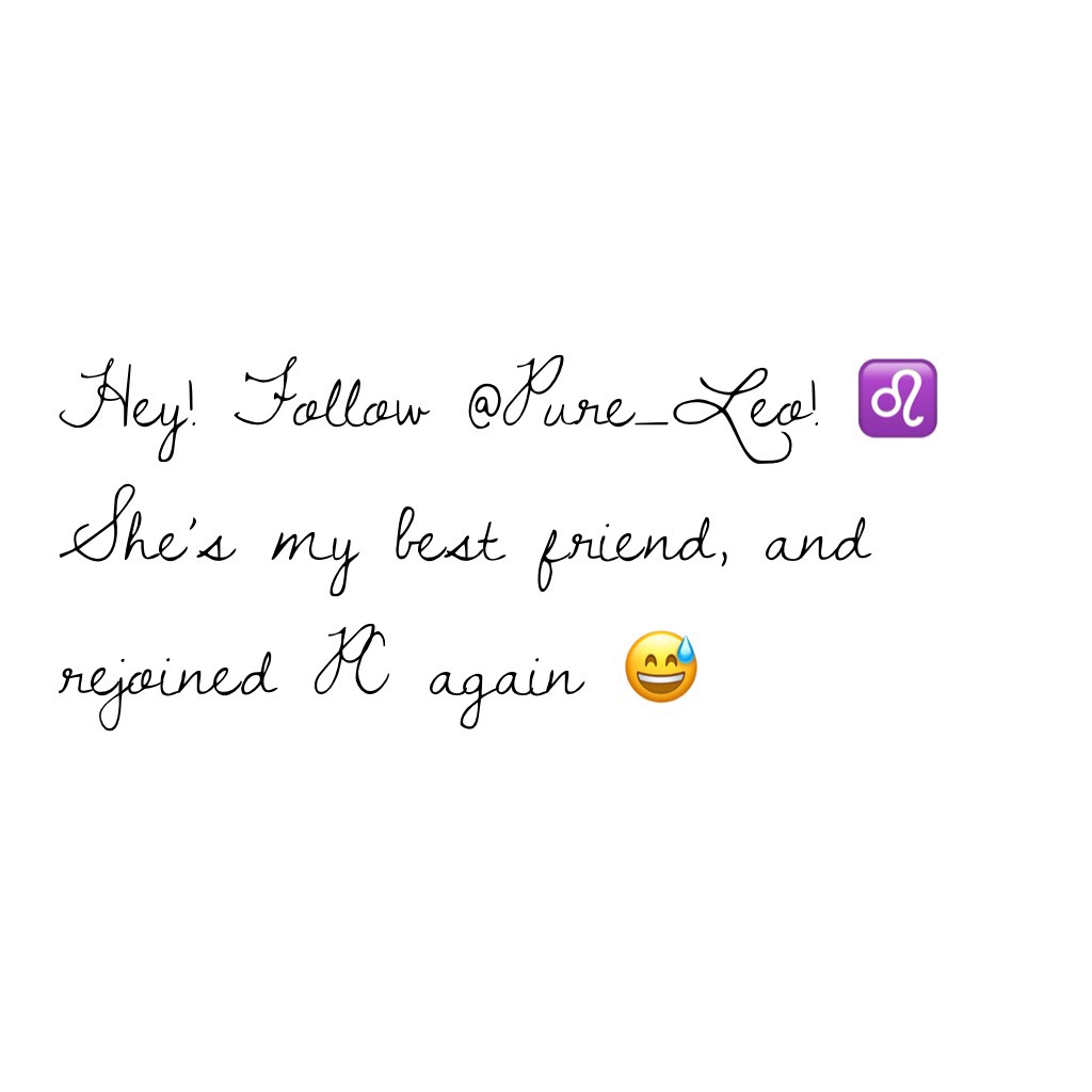 Hey! Follow @Pure_Leo! ♌️