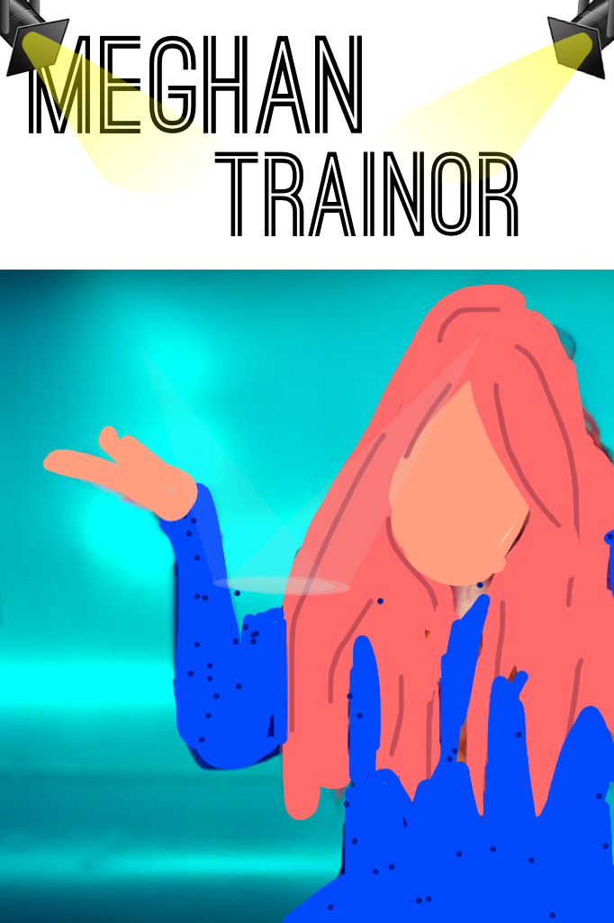 Meghan Trainor ❤️ not bad for my first attempt 
