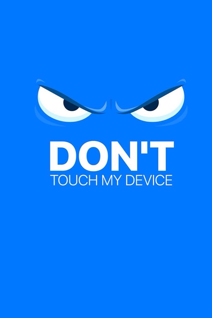 This is how I get when people touch my device 