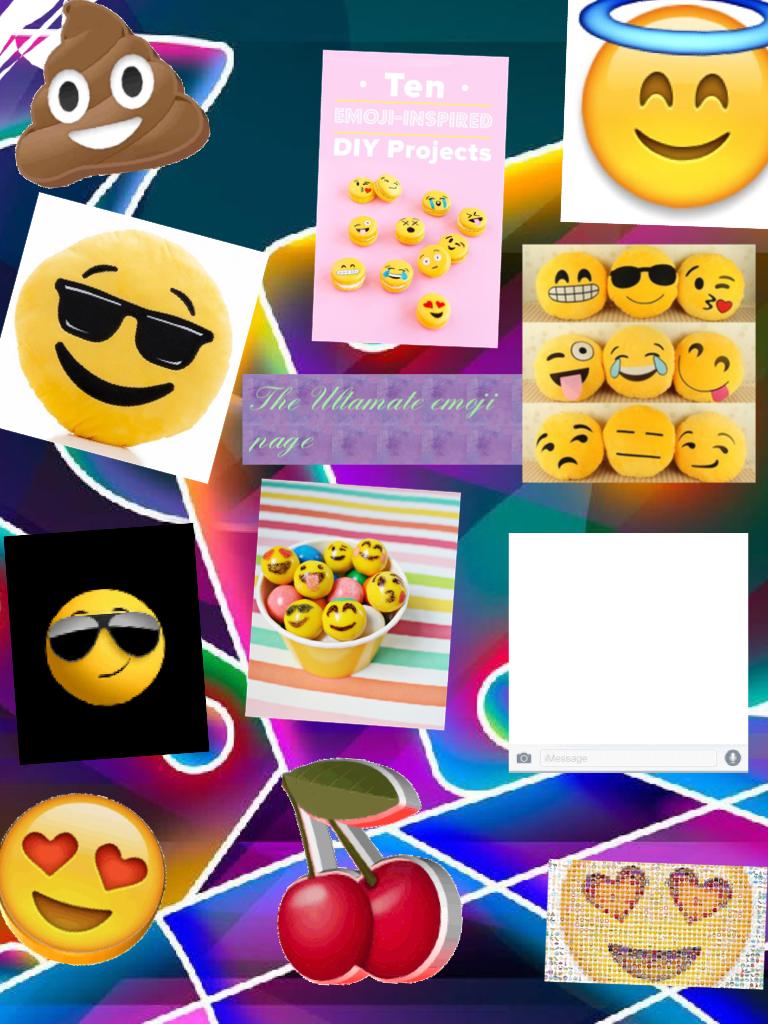 The Ultamate emoji page 
I 💝 emojis!!!They are my favorite thing...!!!