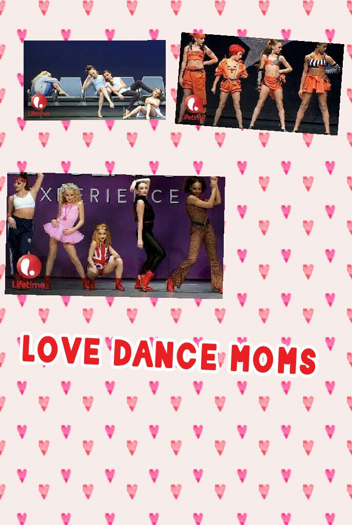 love dance moms