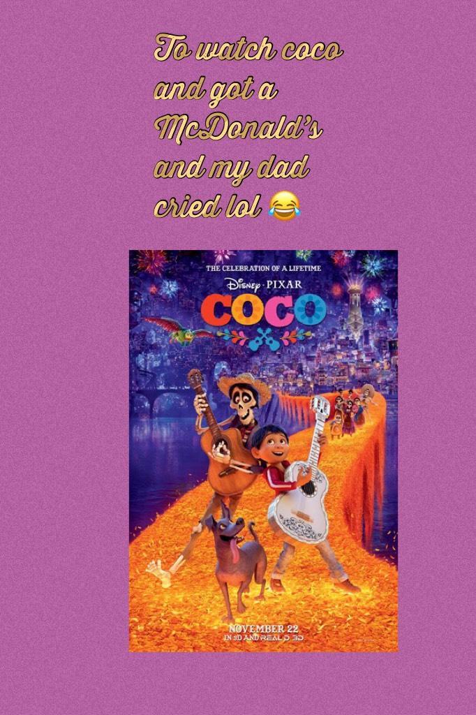 have you watched coco 💜