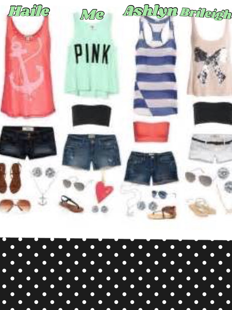 Cute outfits that me and my bffs would wear.