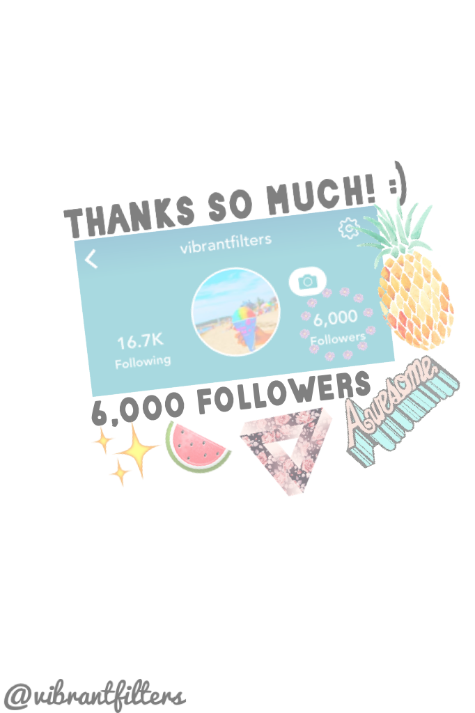 Oh. My. Goodness. I can't believe I hit 6,000 followers! If it weren't for you guys, I wouldn't have had any followers. I love each and every one of you!❤️✨