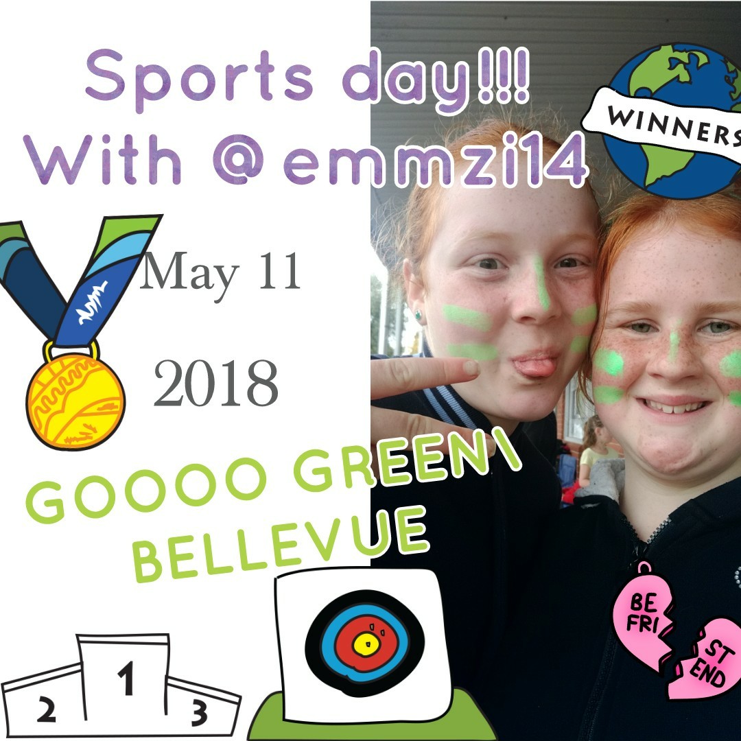 sports day with @emmzi14 go follow her pls. Had an amazing day 
    GOOOO GREEN\BELLVUE