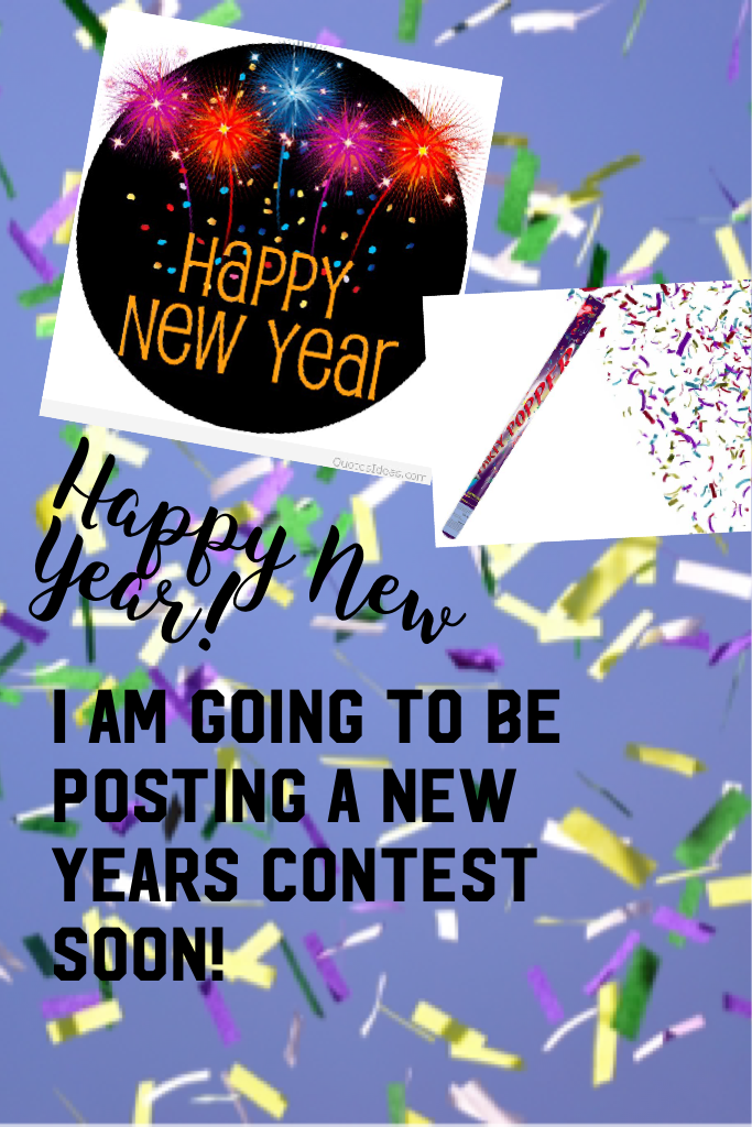 Happy New Year!🎈 Contest coming soon...