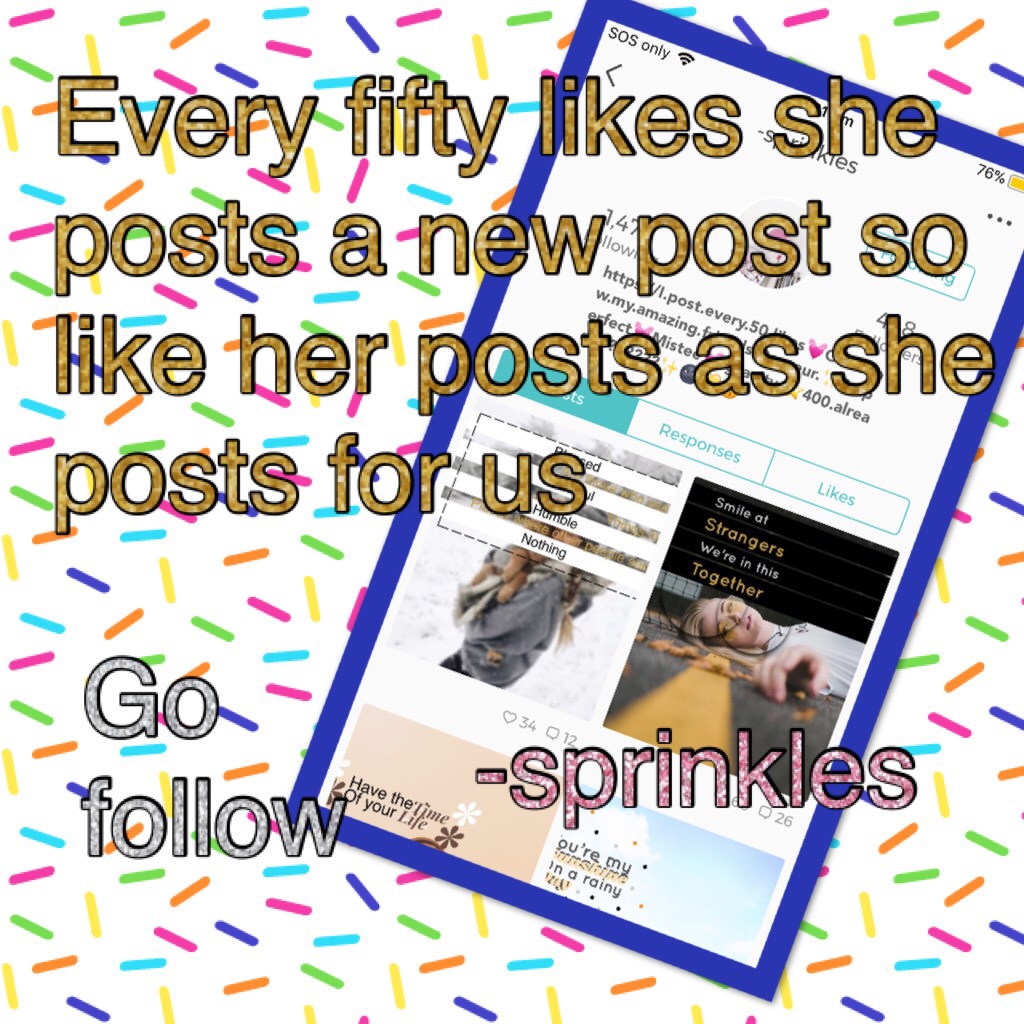  Go follow her -sprinkles