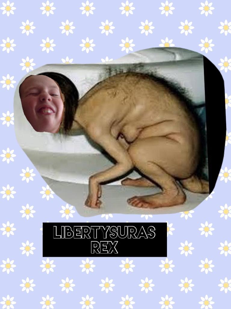 Libertysuras rex