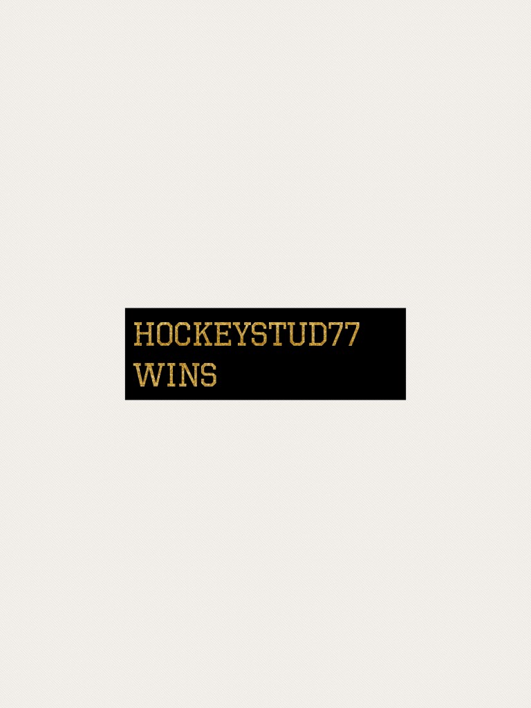 Hockeystud77 wins 