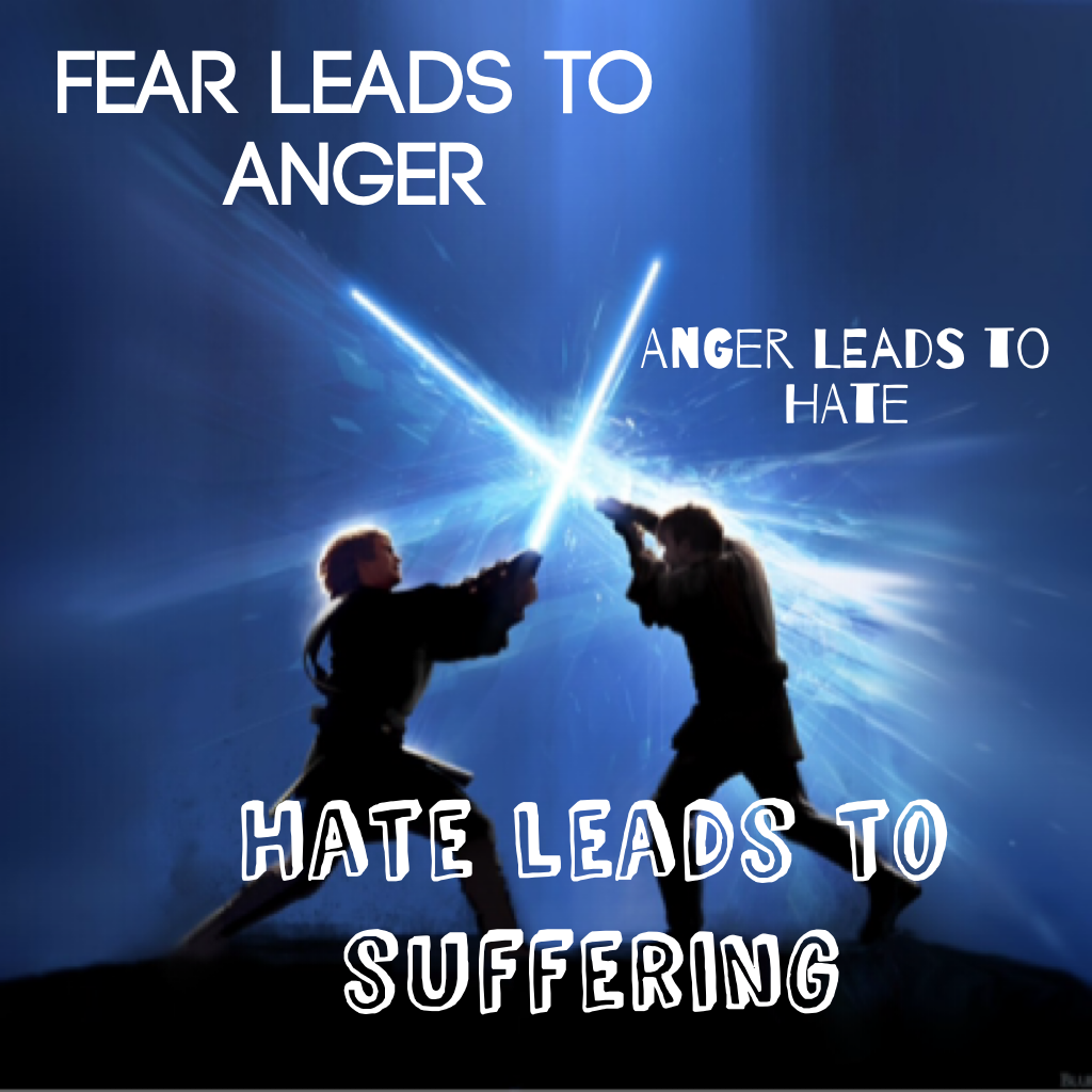 Yoda's wise words.