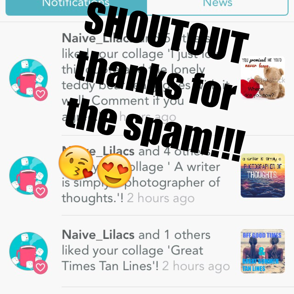 SHOUTOUT
thanks for the spam!!!😘😍