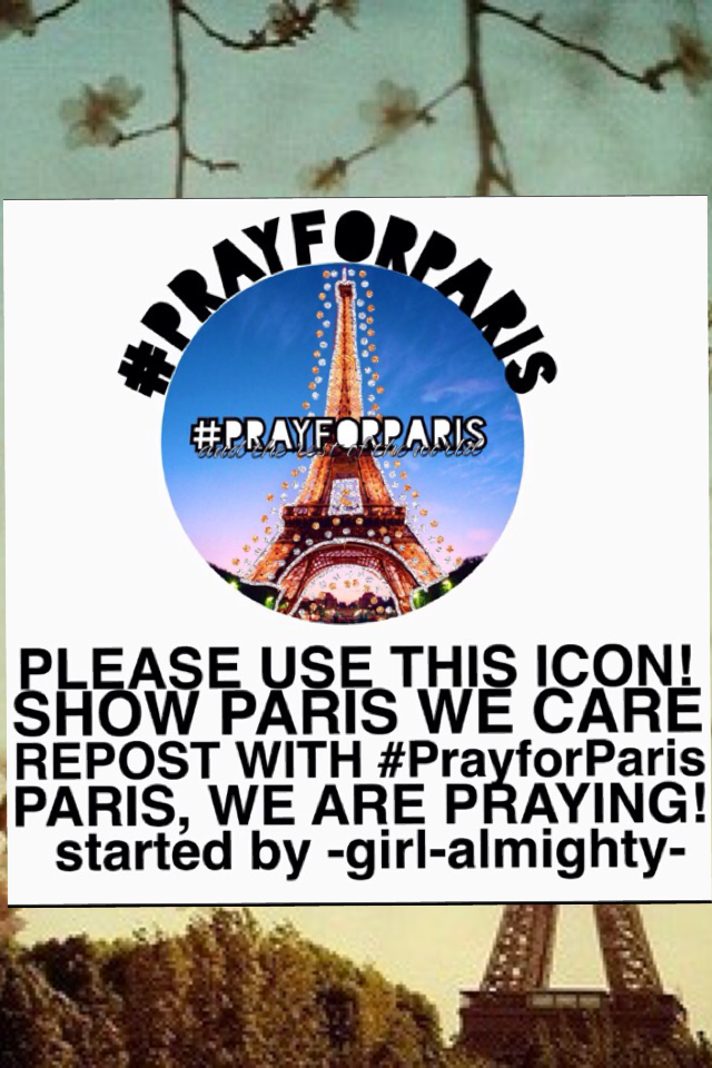 #PrayForParis
Please keep Paris in your prayers as they go through what is happening. Everyone there needs our full support. It just hearts my heart to think about people who do such horrible things like that
