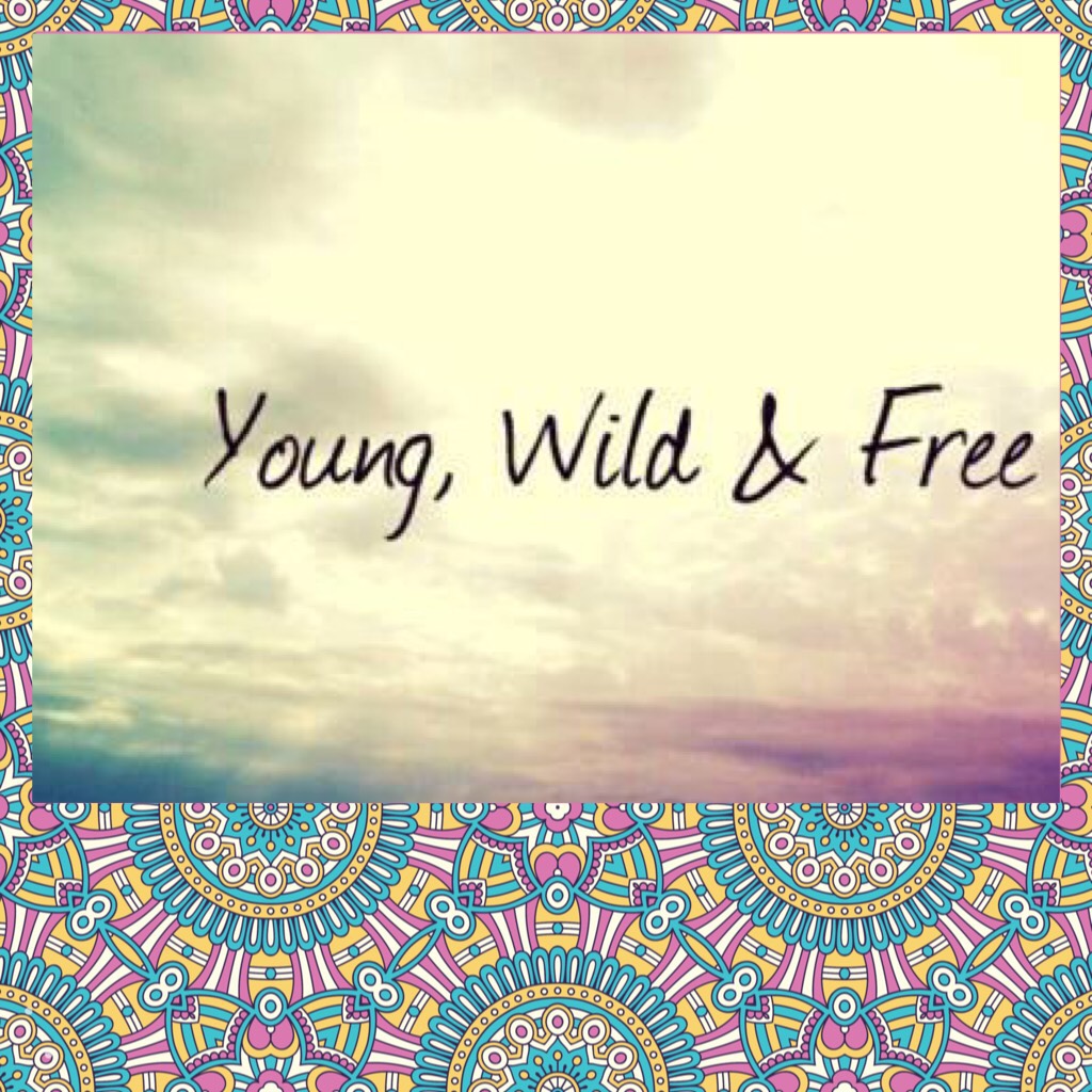 young and wild