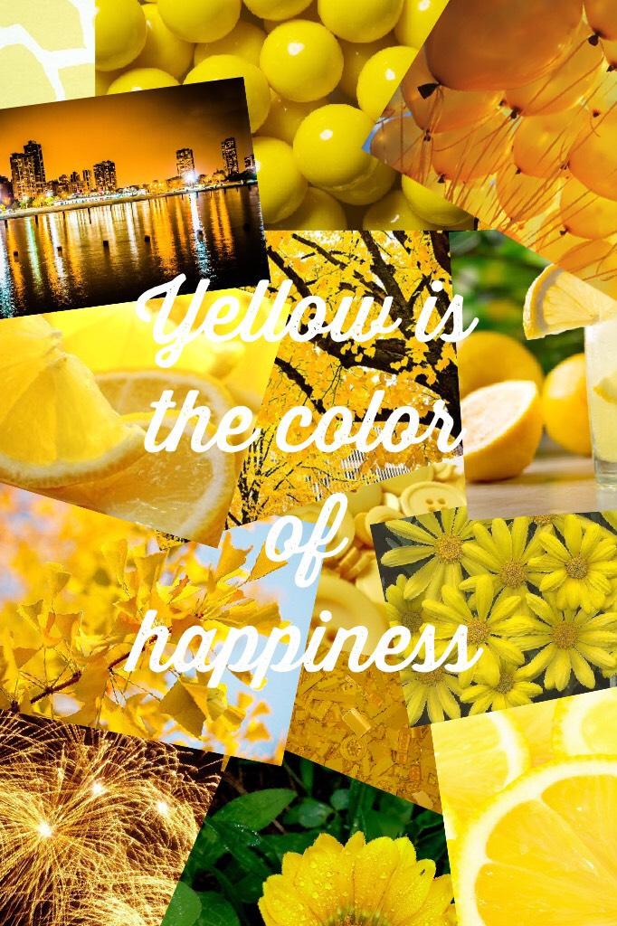 Yellow is the color of happiness
