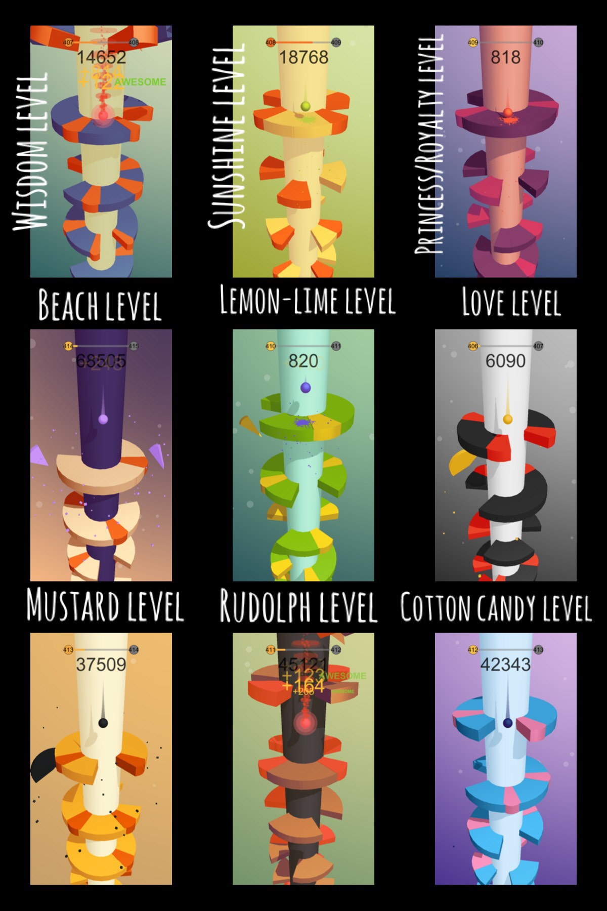 I’m addicted to this game, and created a name for each level!