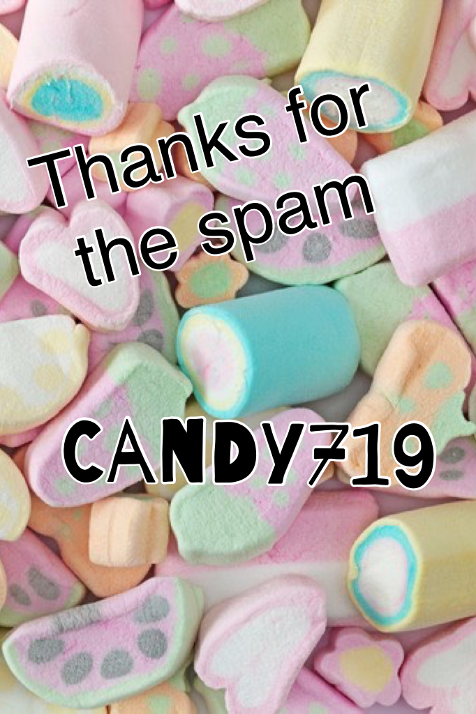 Candy719 is awesome