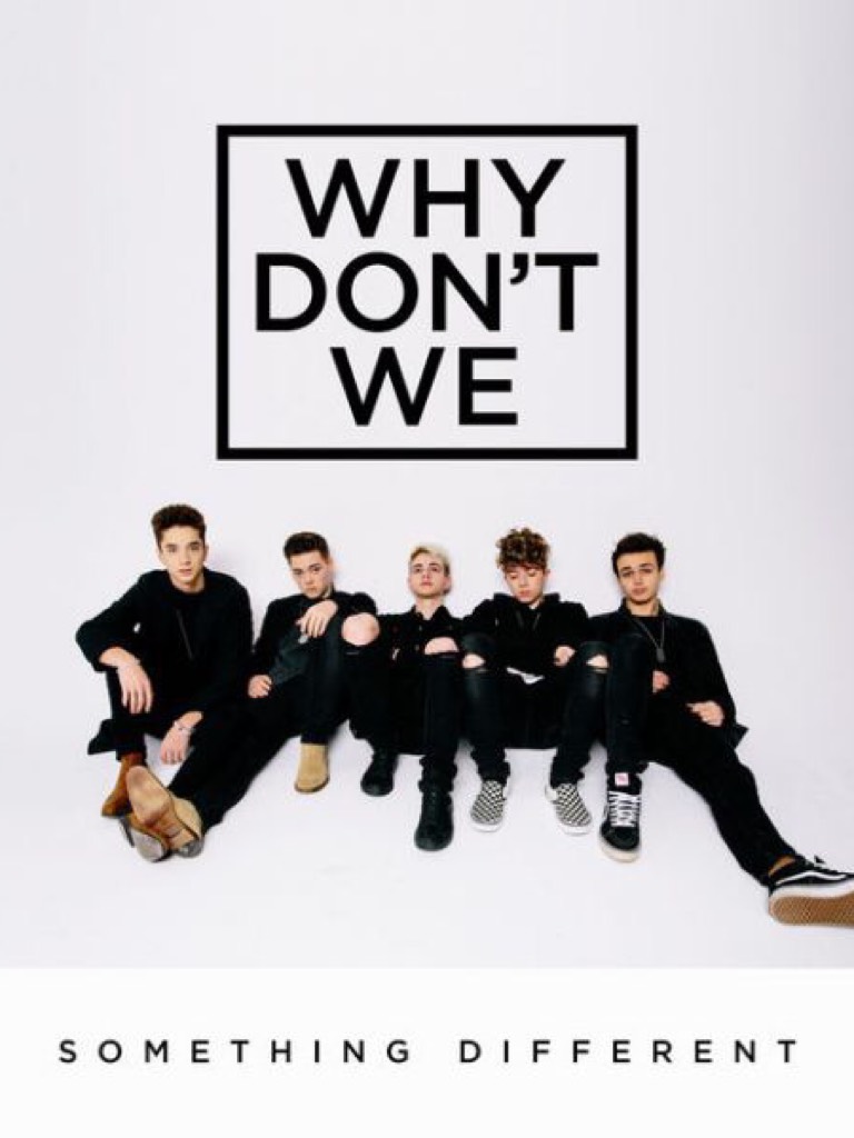 Go check out ,"Something different " by Why don't we! It awesome!Right now I'm in love with them!😍😍😍😍😍❤️❤️❤️ 