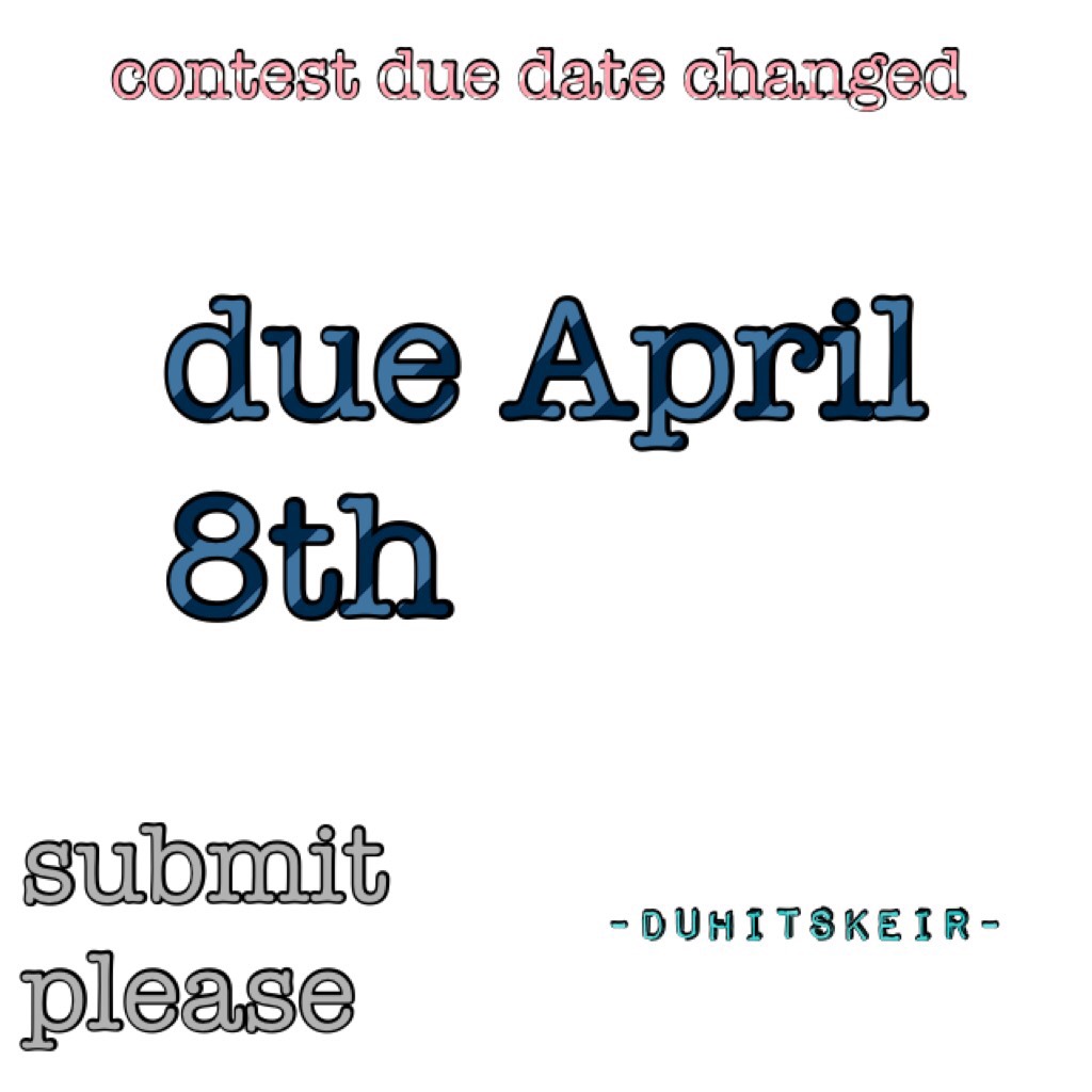 contest date changed to April 8th for the icons! only one person submitted so thanks for the entry
