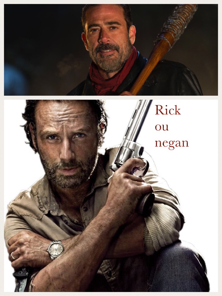 Rick ou negan 