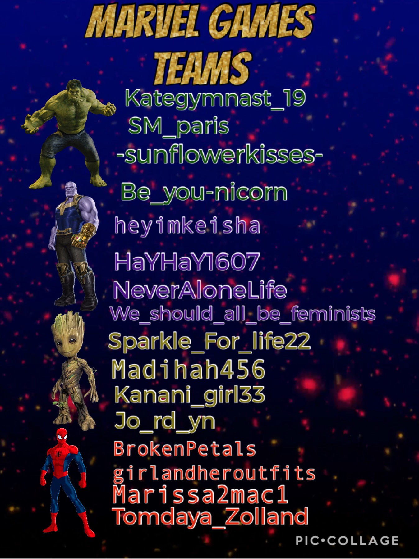 I had to change Be_you-nicorn to team hulk not thanos sorry for the mixup