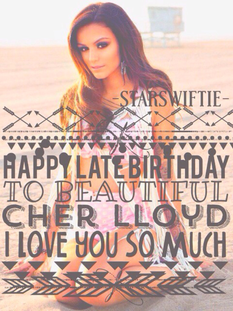 Hehe cher lloyd happy late birthday!!💖✨💕🌸🎀🌺 its been ages since made a rhonna collage😁🎀😇🌸😂//-STARSWIFTIE-