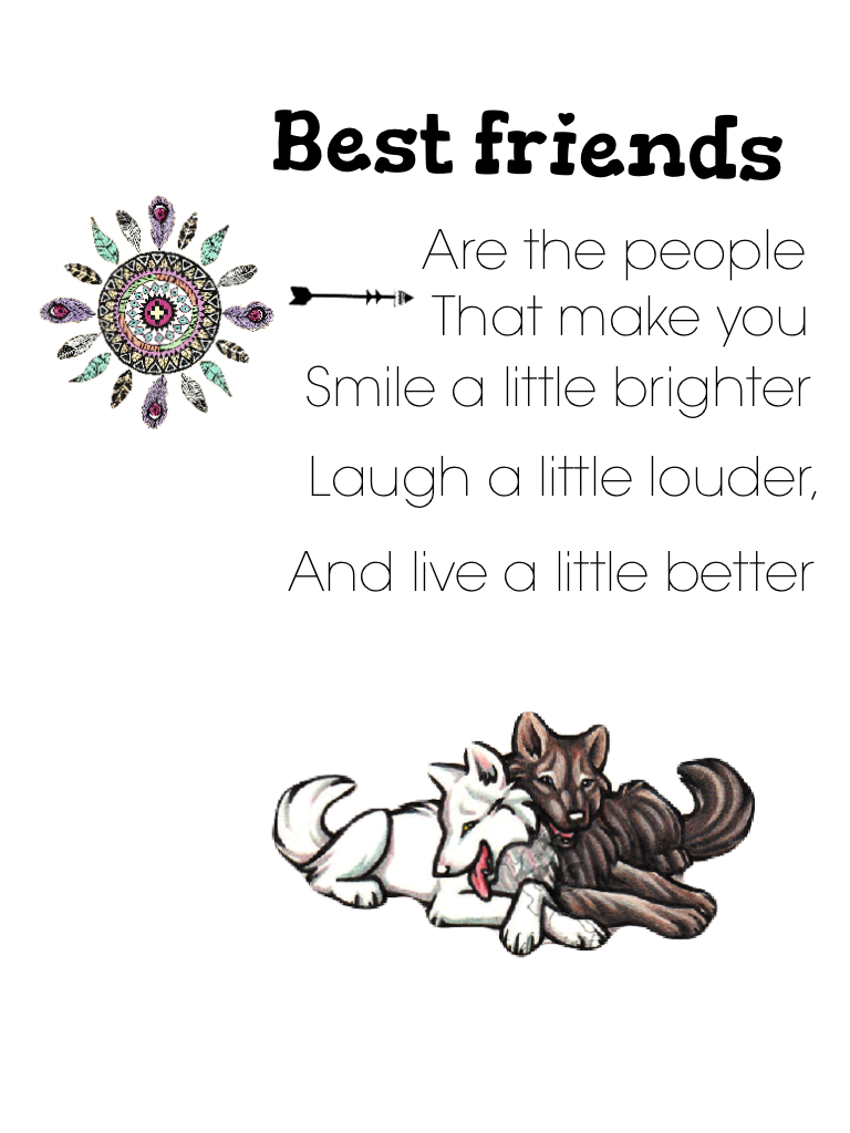 Best friends are the best