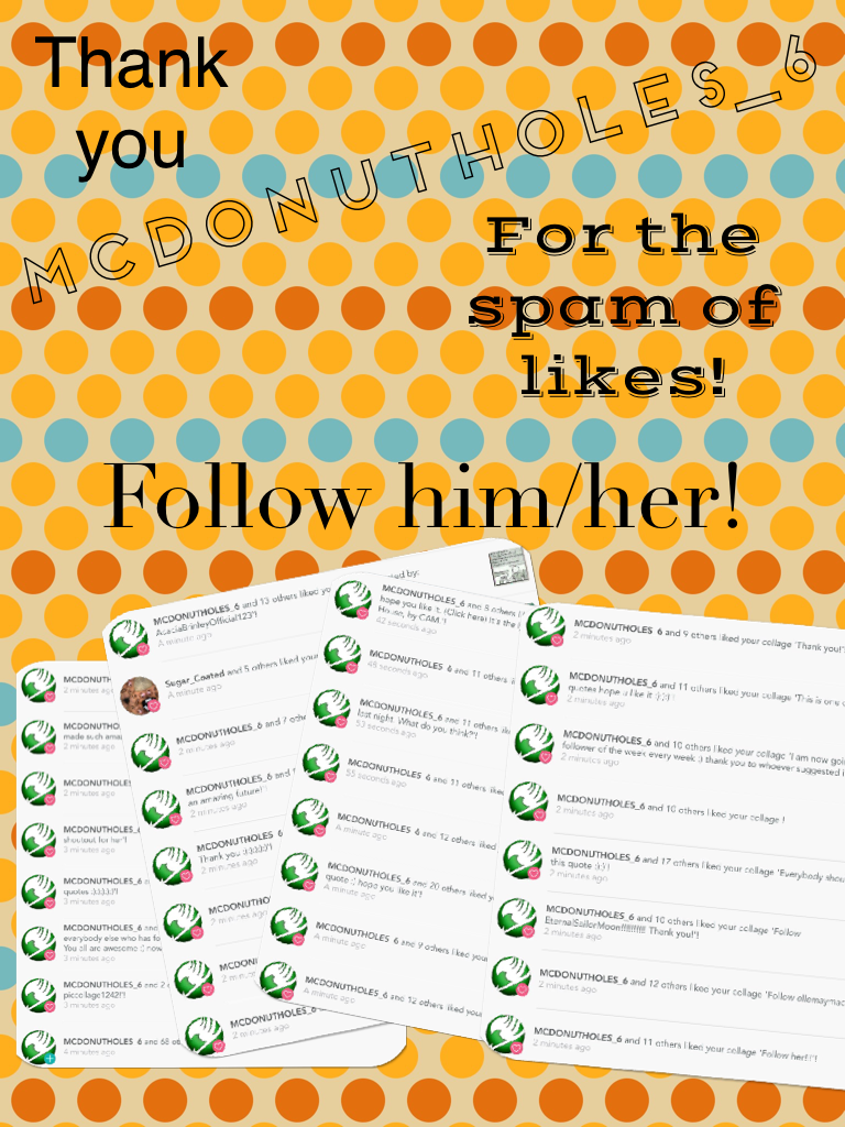 Follow him/her!