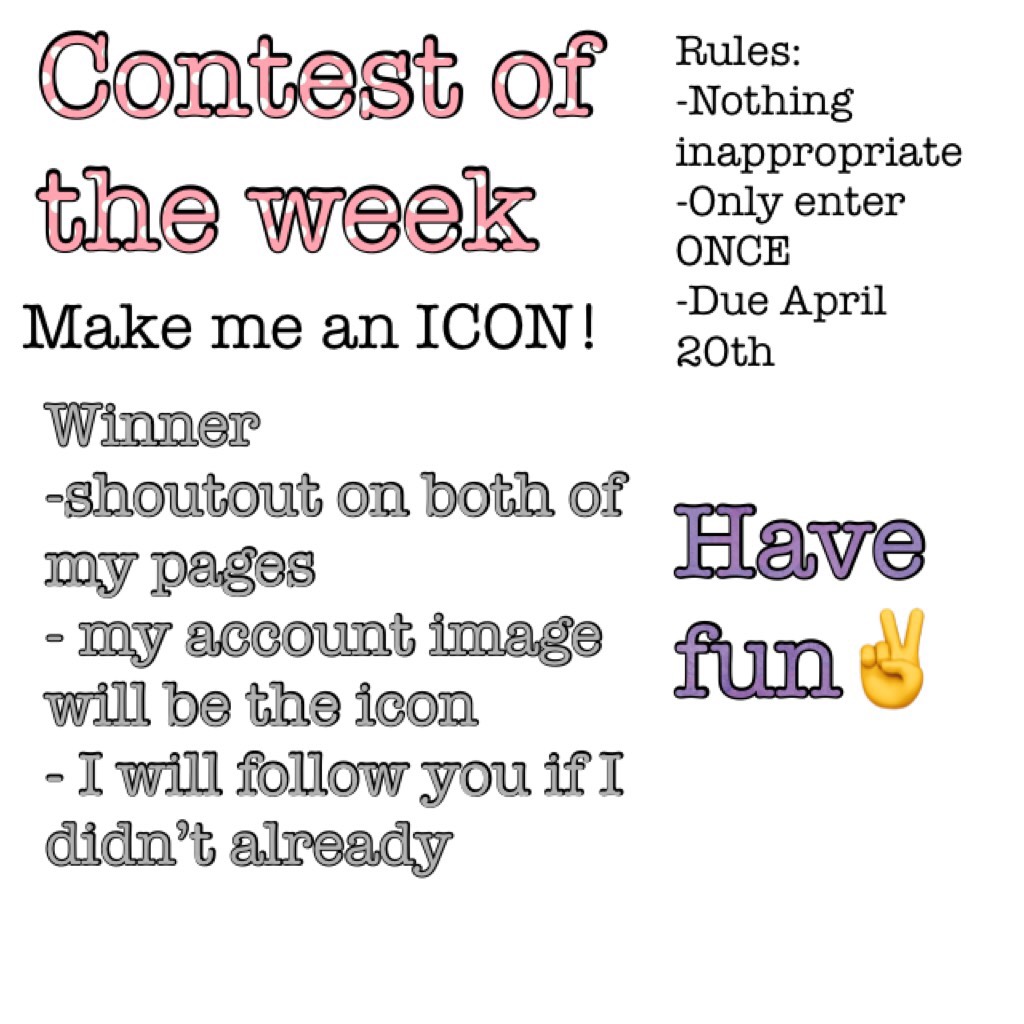 Contest of the week! Enjoy and have tons of fun! Don’t forget to follow my other account:
-duhitskeir- BYE