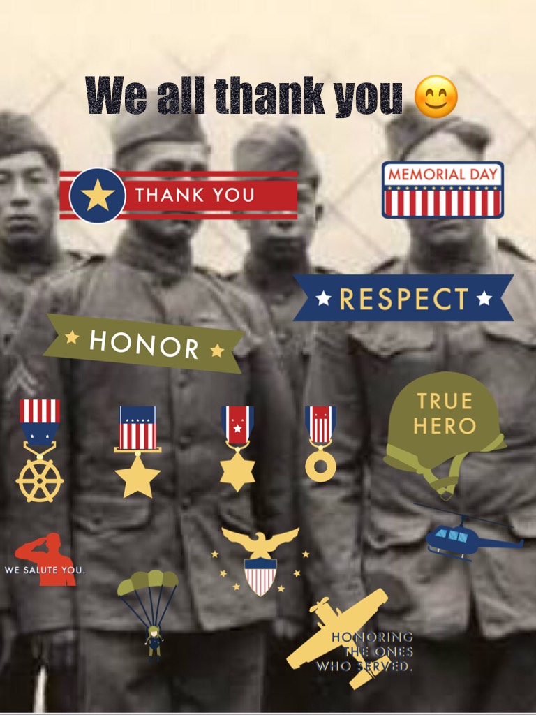 People that fought in the war please respect them 👍😜😎 they did lots for us 😎😘