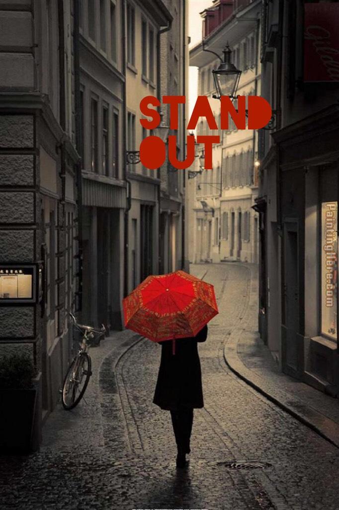 Stand out 