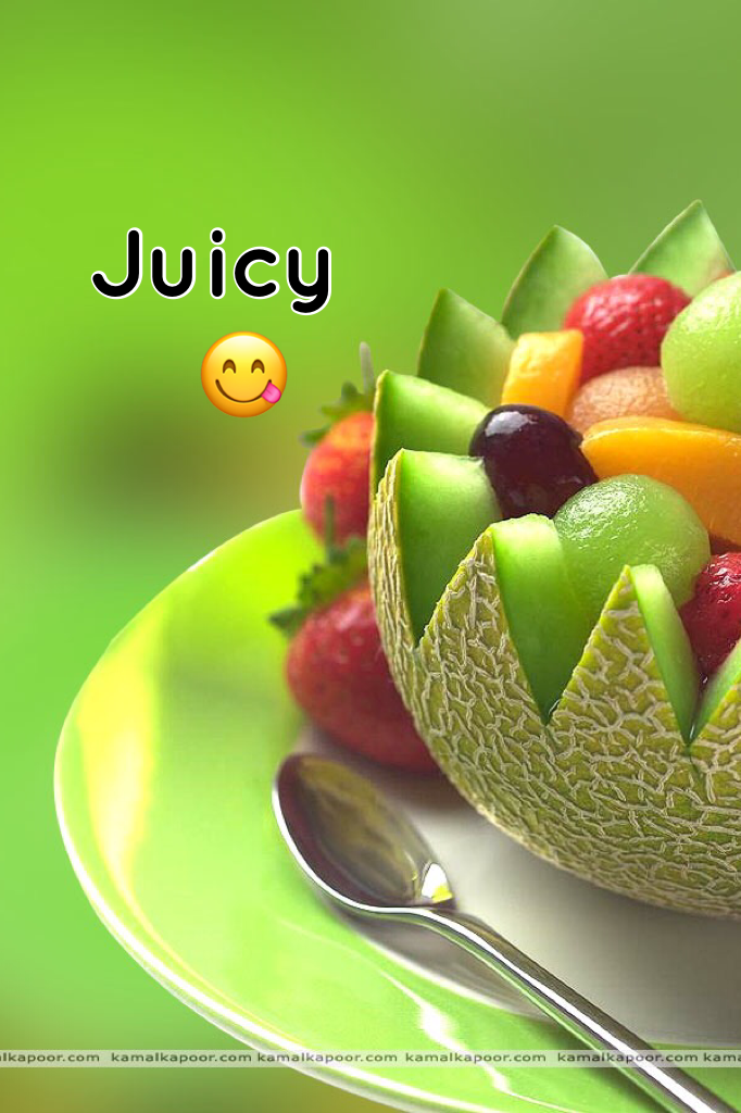 Juicy
  😋