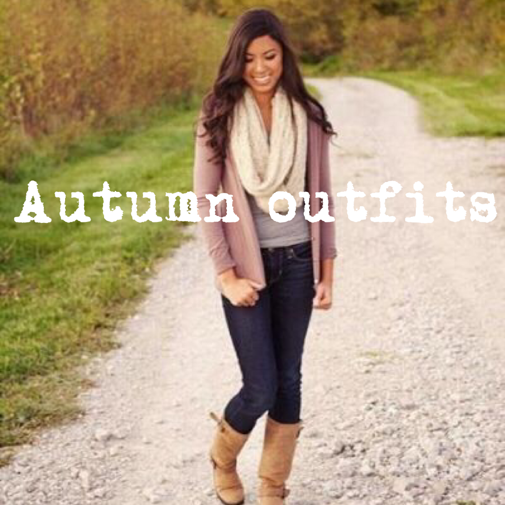 Autumn outfits