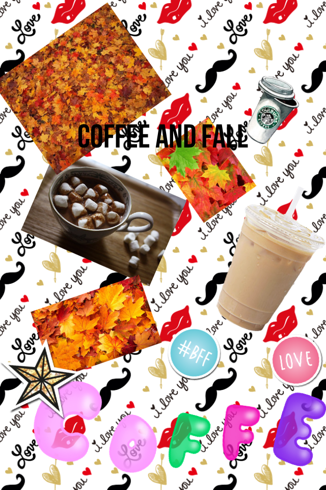 Coffee and fall we love coffee this days so I made a coffee collage and it is fall right yay I thought so fall here we come 