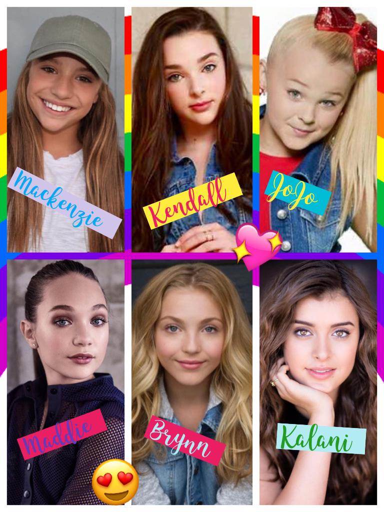 Comment who do u vote for on Dance moms?💕
1. Mackenzie Ziegler 
2. Kendall K
3. JoJo Siwa 
4. Maddie Ziegler
5. Brynn Rumfallo
6. Kalani Halliker
 New vote will come soon...
This vote will be for three days only so please vote🙏🙏
