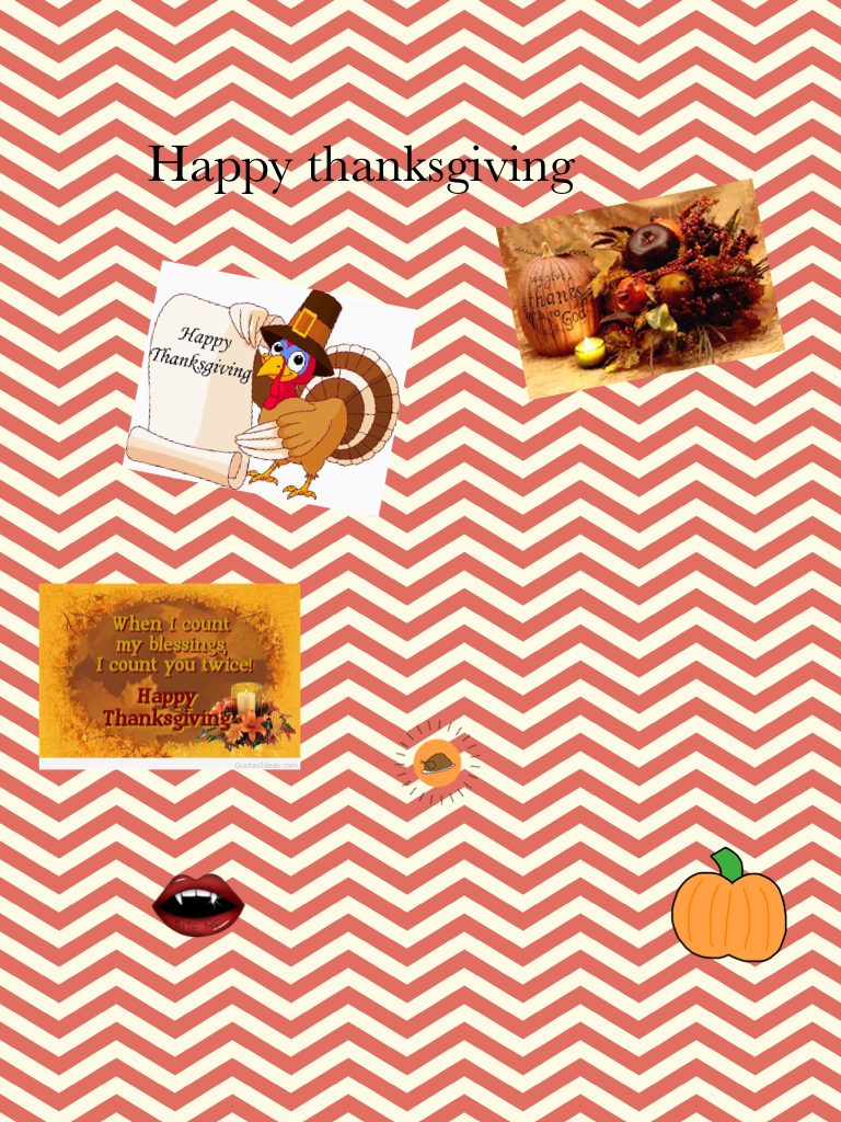 Happy thanksgiving 
