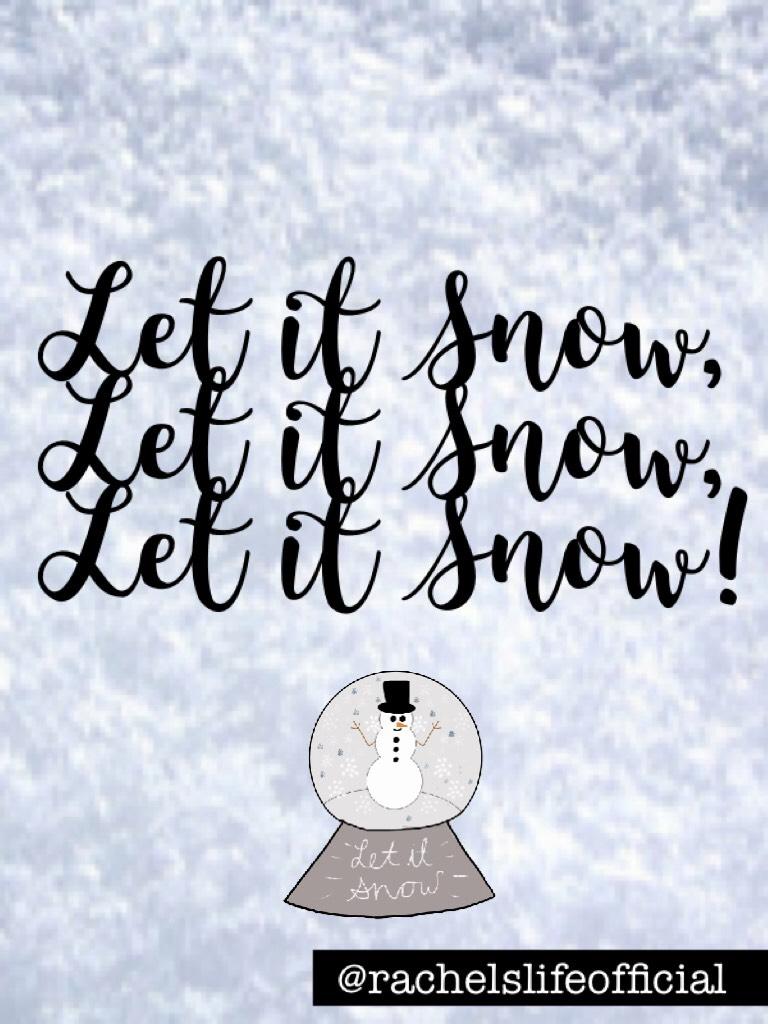 Let it SNOW!!! Instagram @rachelslifeofficial