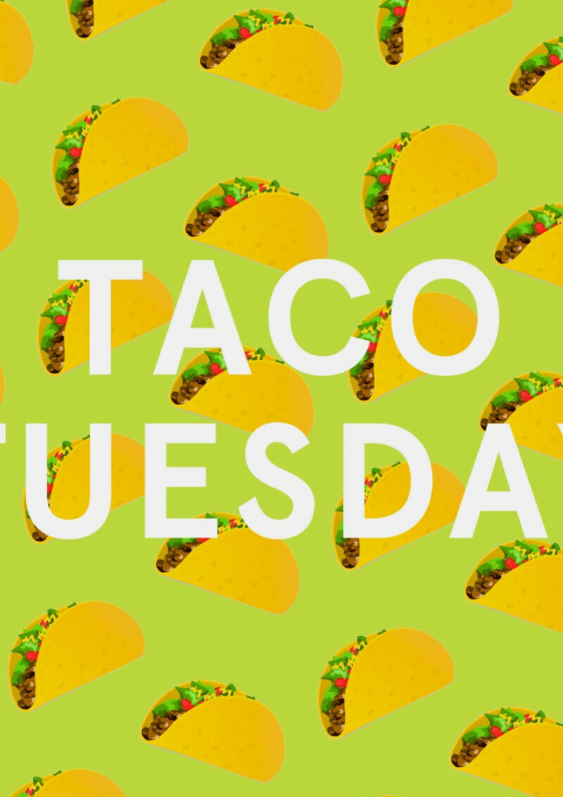 taco Tuesday
