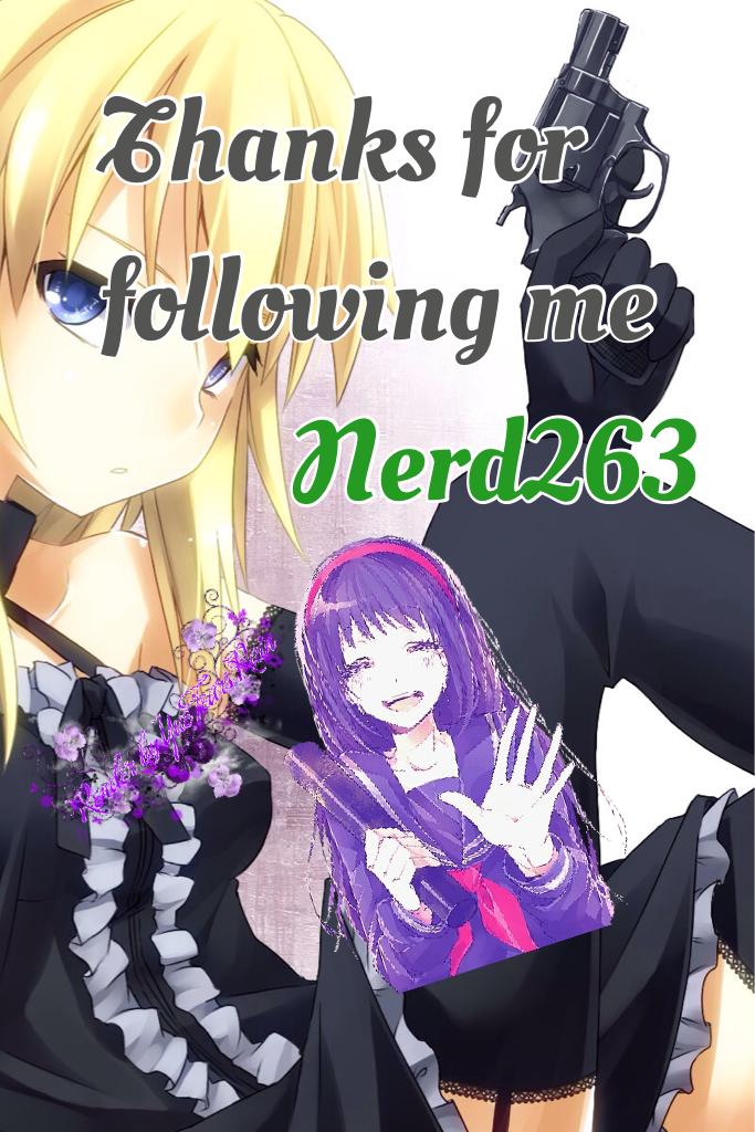 Nerd263 thnx for following me