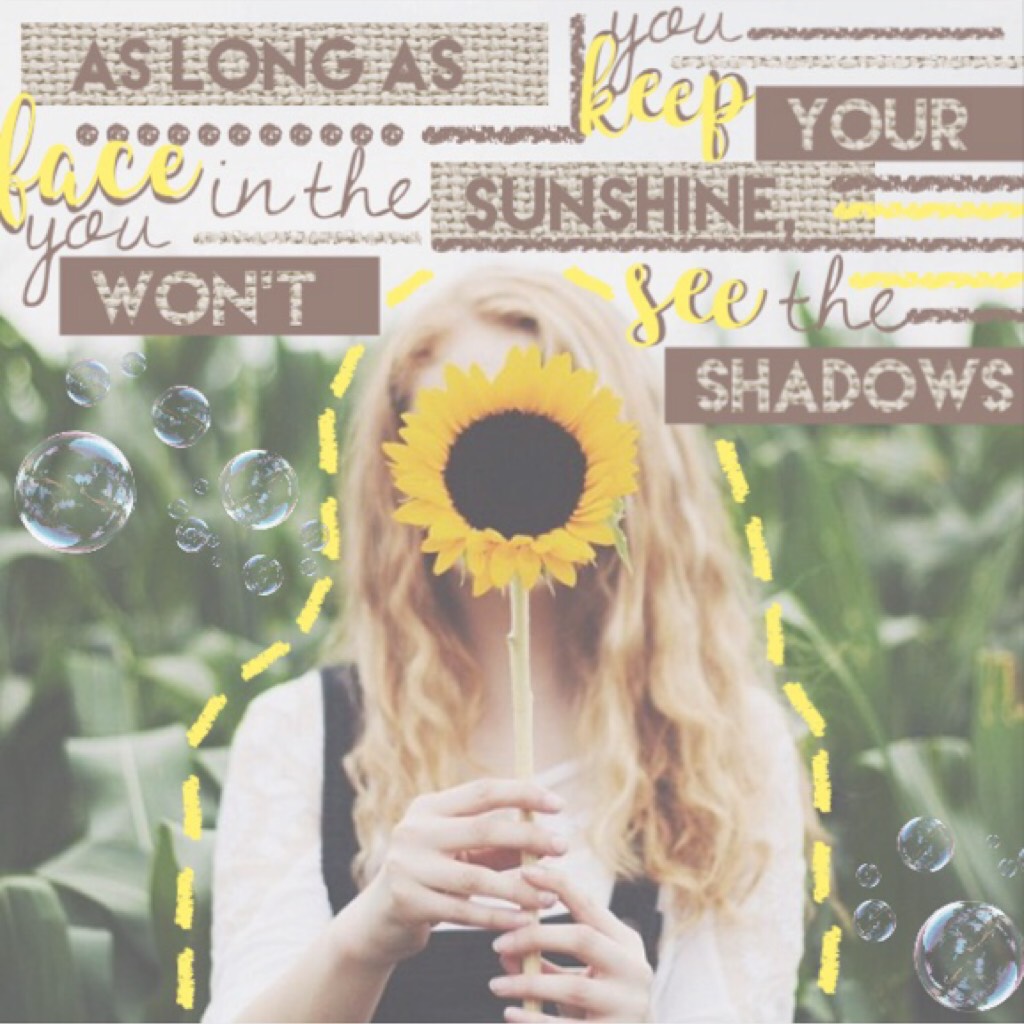 .•cLICk•. 
really liking this new style!
sunflowers are my favorite🌻
most of my followers are now inactive so let's try and get some new ppl on here! Double tapp🌻💛