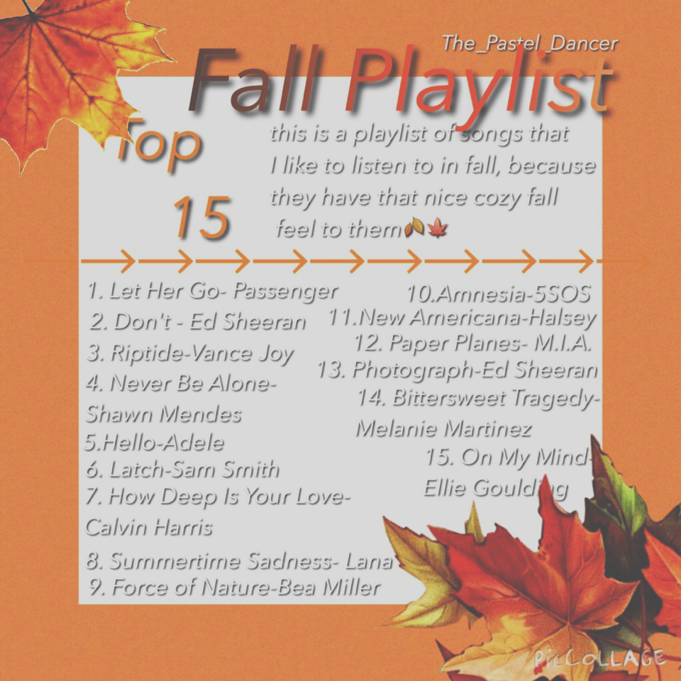Been wanting to do this for a while.. It's almost winter guys.. WHAT? Where has time gone ??😭👏🏻🎉✨LISTEN TO THESE SONGS GUYS THEYRE JUST YASSS😍🎉🦄🌸🍁🍂