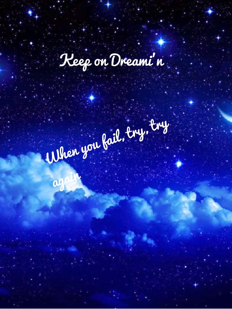 Keep on Dreami'n 